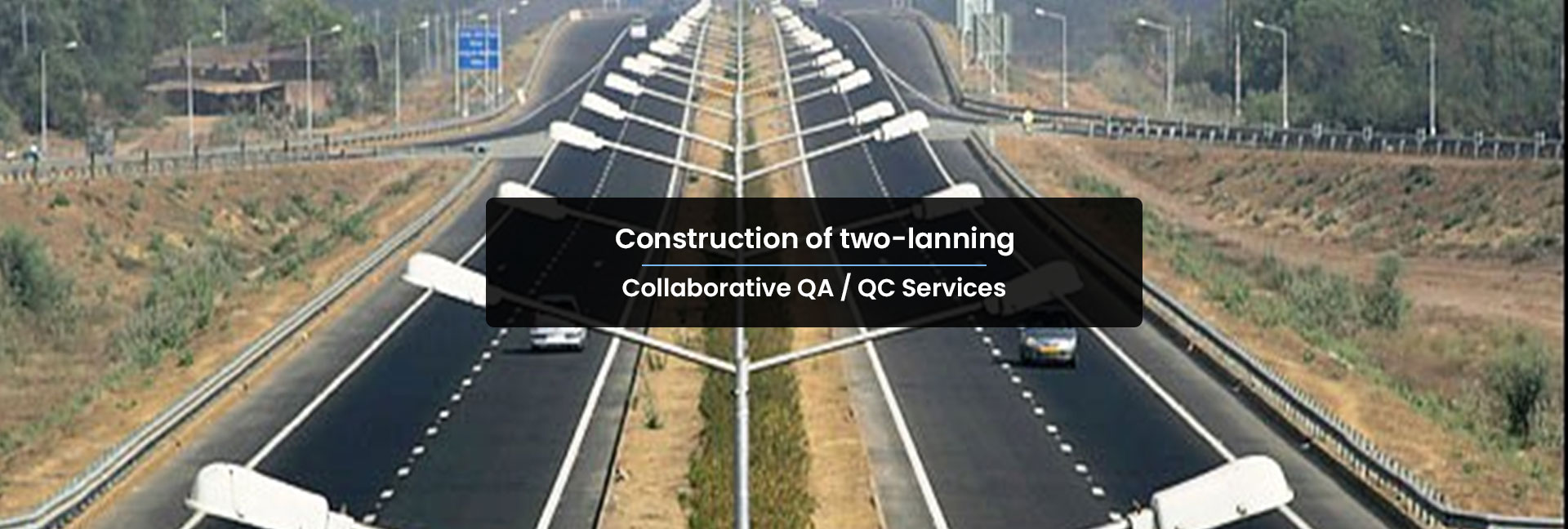 Collaborative QA QC Services-two-lanning with paved shoulders road under package HAM